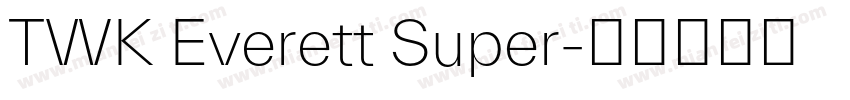 TWK Everett Super字体转换